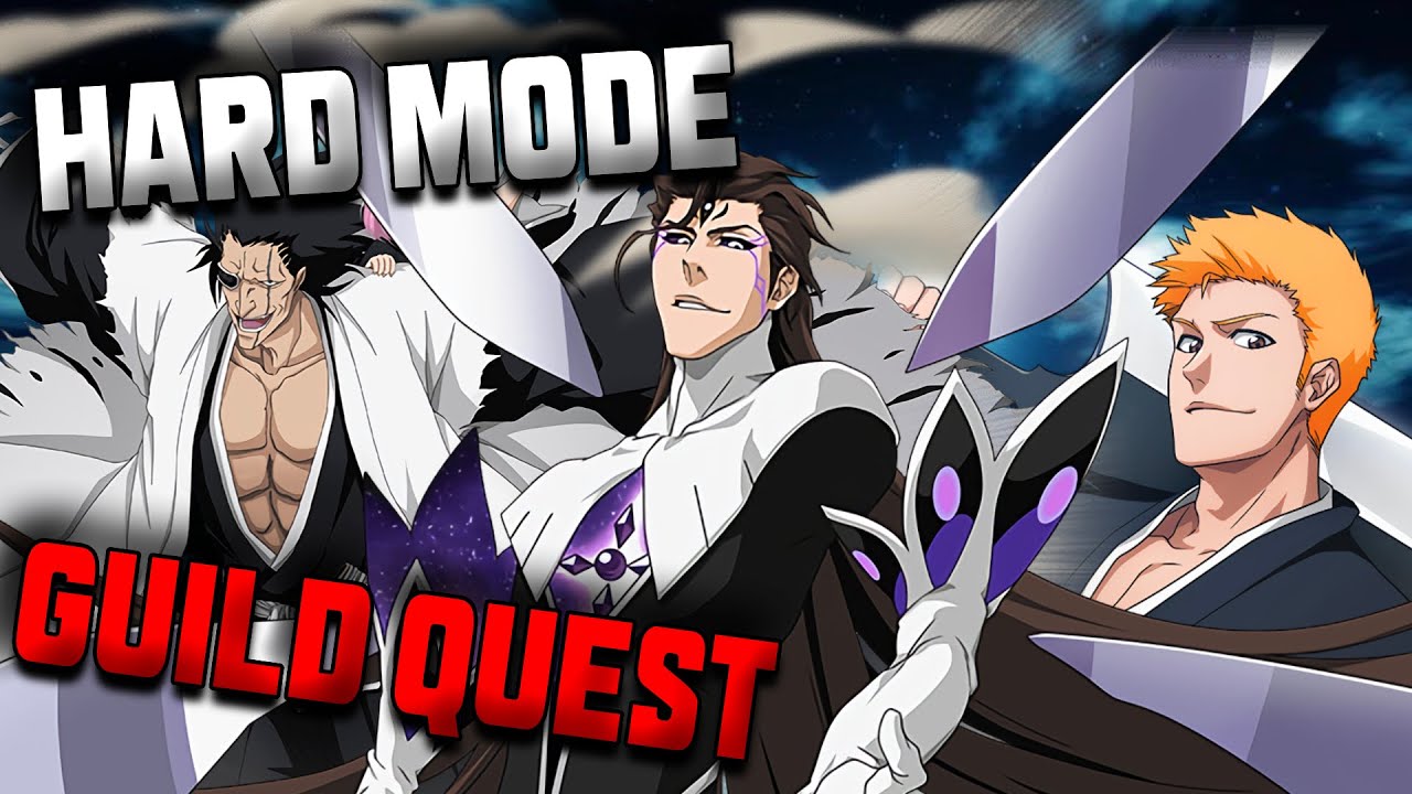HARD MODE GUILD QUEST Bleach Brave Souls - YouTube
