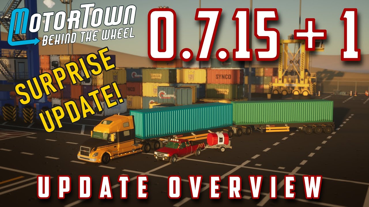 Motor Town: обзор обновления 0.7.15 + 1 — новые трейлеры, новые дома, Motorpedia и обновление карты