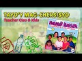 Tayoy magehersisyo  teacher cleo  kids lyric opm