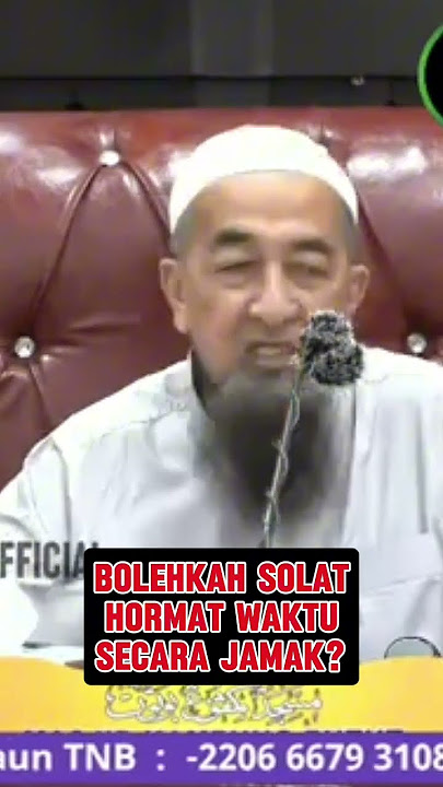 BOLEHKAH SOLAT HORMAT WAKTU SECARA JAMAK?