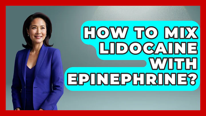 How To Mix Lidocaine With Epinephrine? - First Response Medicine