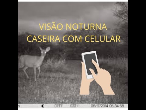 Vídeo: Como Fazer Um Dispositivo De Visão Noturna Em Casa