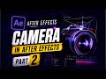 After Effects In Camera Animation | How To Control Camera In After Effects |