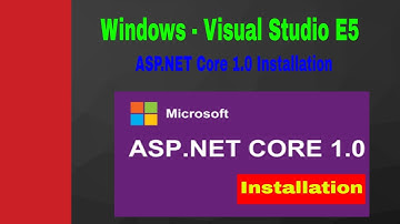 Windows - Visual Studio E5  ASP.NET Core 1.0 Installation