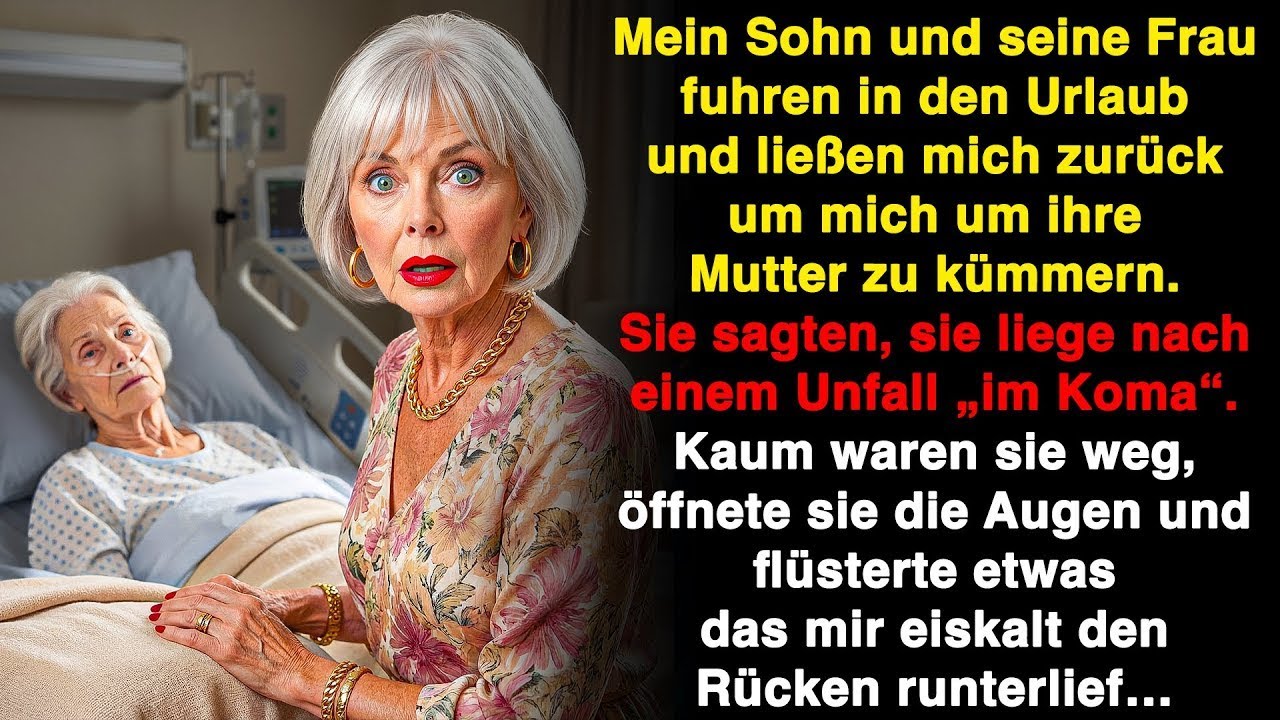 Im Urlaub ließen sie mich allein mit der Mutter, von der sie glaubten, sie liege im Koma. Aber …
