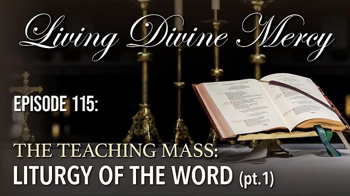 The Teaching Mass, Part 1 - Living Divine Mercy TV Show (EWTN) Ep.115 with Fr. Chris Alar, MIC