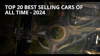 Top 20 Best Selling Cars of All Time 🚗 2024