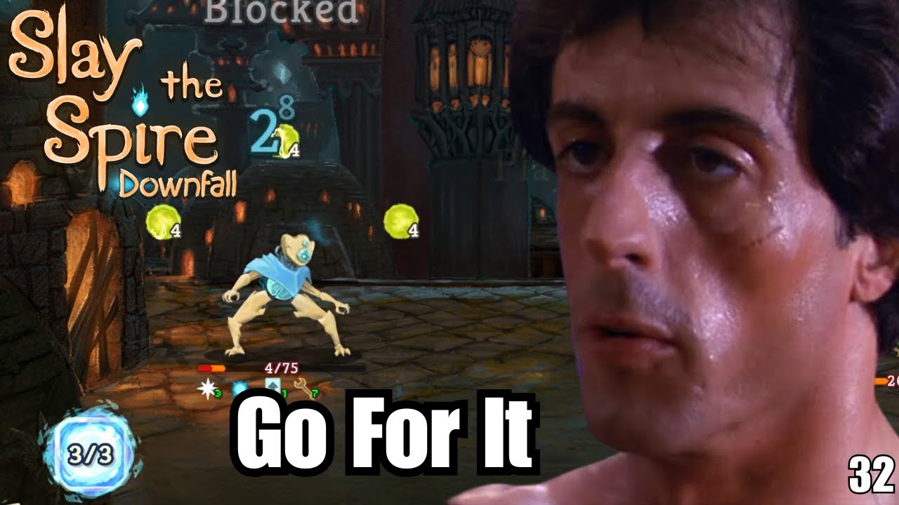 At times, one must simply take the leap. (Slay the