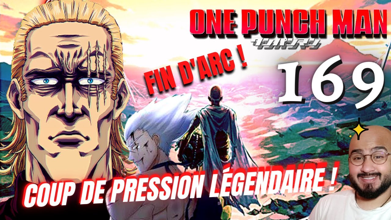 ONE PUNCH MAN 169 - PLUSIEURS DÉCEPTIONS ! L' EXÉCUTION DE GAROU ? KING