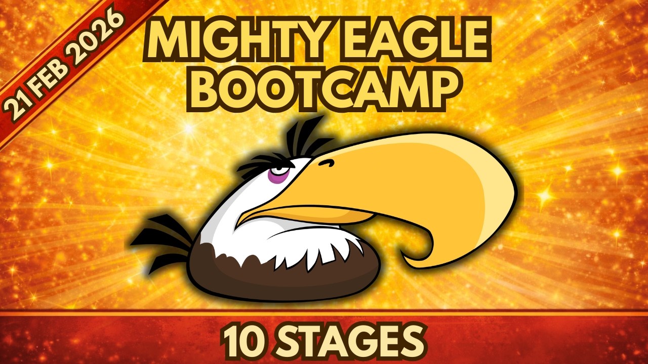 Angry Birds 2 - Mighty Eagle Bootcamp Today - 21 Feb 2026 - MEBC + Clan Battle