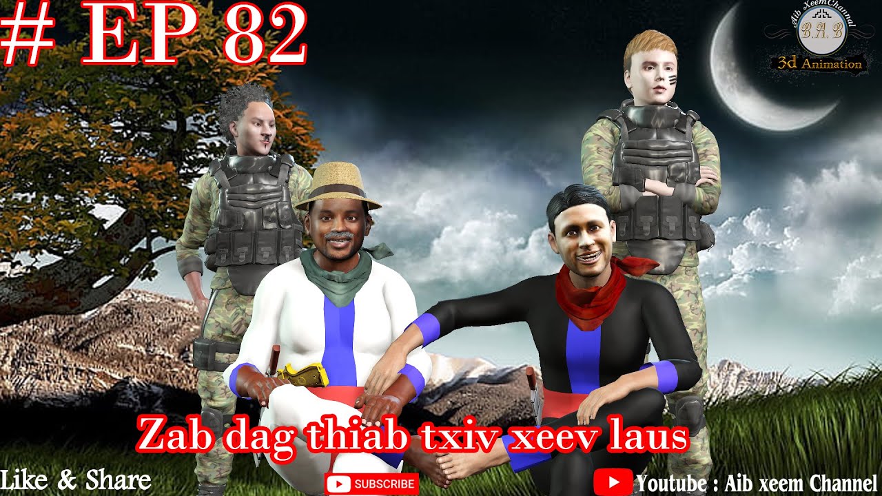 zab thiab txiv xeev laus ep 82