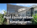 Pool Construction Timelapse