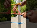 This Knot is Very Useful! 99% People Don’t Know This Rope Knot