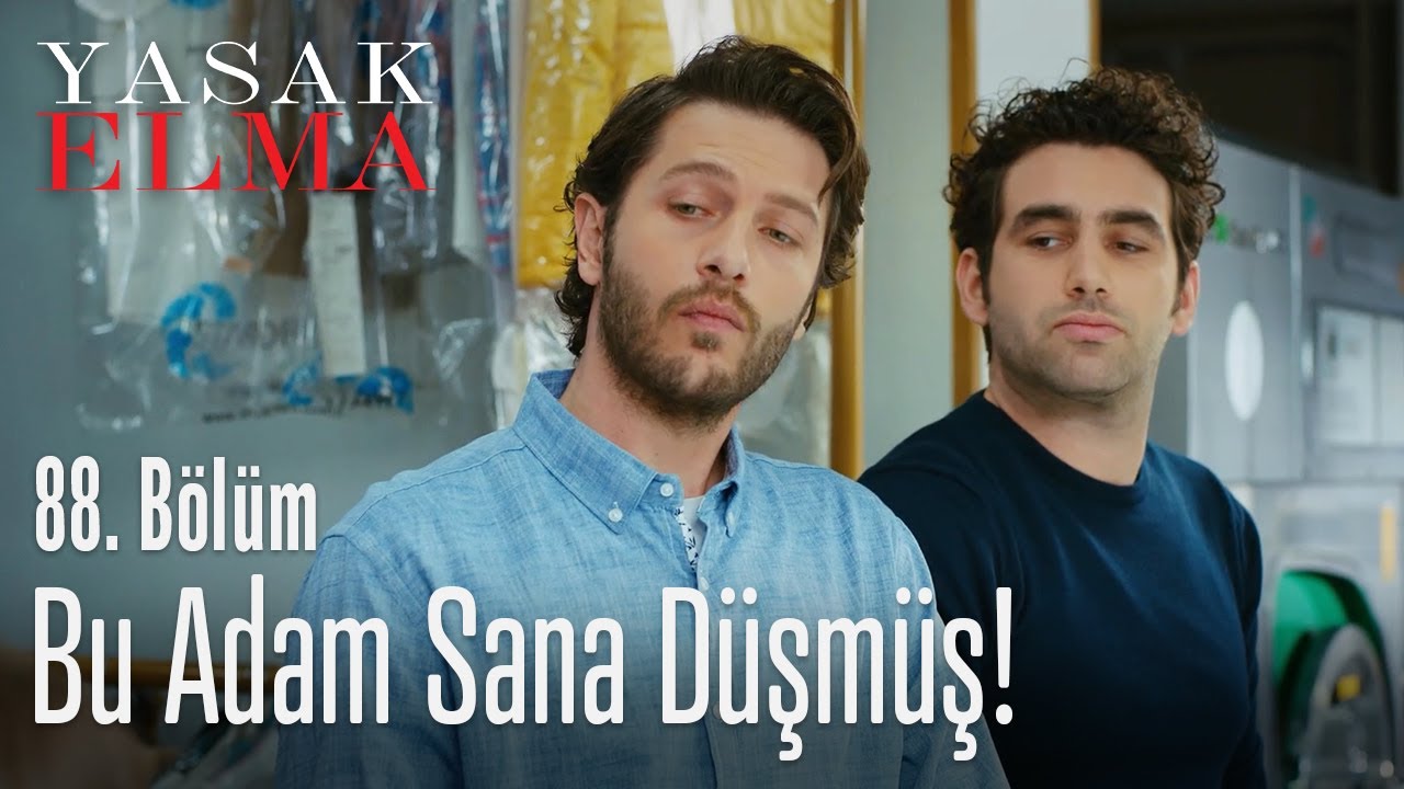 Bu adam sana düşmüş! - Yasak Elma 88. Bölüm