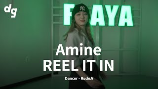 [TOP7] Amine - REEL IT IN ｜Dancer : Rude.V