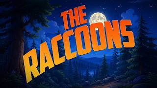 THE RACCOONS - Run With Us By Kevin Gillis, Jon Stroll & Steve Lunt