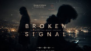 Broken signal | @Azer-Aum | official music