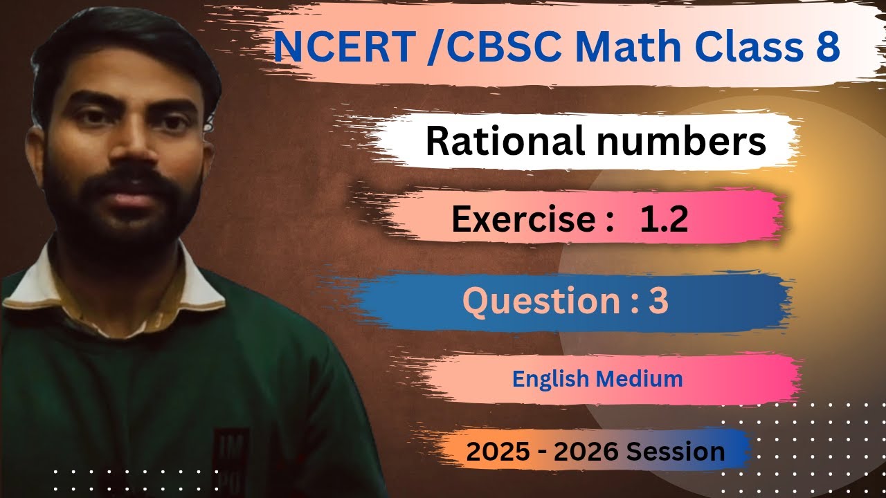 Class 8 Math Chapter 1 Exercise : 1.2 || Question 3 || #ncertsolutions ...