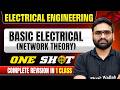Basic Electrical (Network Theory) One Shot | EE | Complete Revision for SSC JE & RRB JE 2026