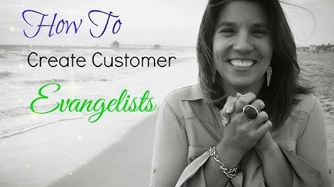 Client Angel TV - How To Create Customer Evangelists