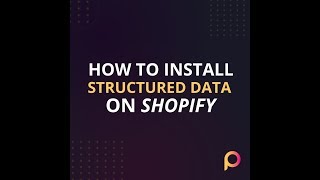 How to Install Structured Data on Shopify Store (2019)