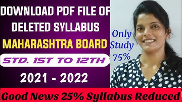 Good New For Class 1st to 12th Batch 2022 Syllabus reduced 25 % Download Deleted Syllabus Pdf