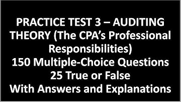 Practice Test 3- Auditing Theory- CPA Reviewer - The CPA