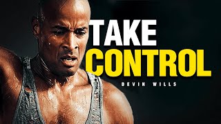 Take CONTROL of Your Life - Motivational Speech | David Goggins