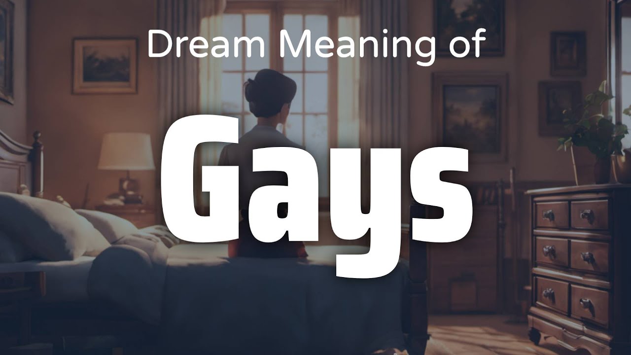 Значение и символизм снов геев | Психология толкования