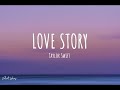 Taylor Swift Love Story Lyrics Romeo Save Me Ive Been Feeling So Alone 