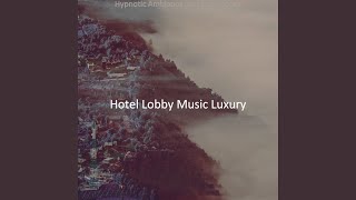 Soulful Backdrops for Fancy Hotels