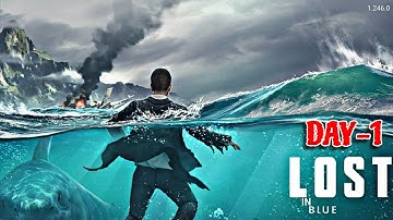 Lost In Blue Walkthrough | Island Adventure Gameplay Day-1 | తెలుగు