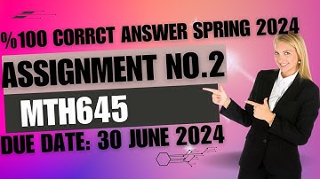 Mth645 Assignment No.2 Solution Spring 2024|mth645 assignment no.2 |%100 Correct Answer