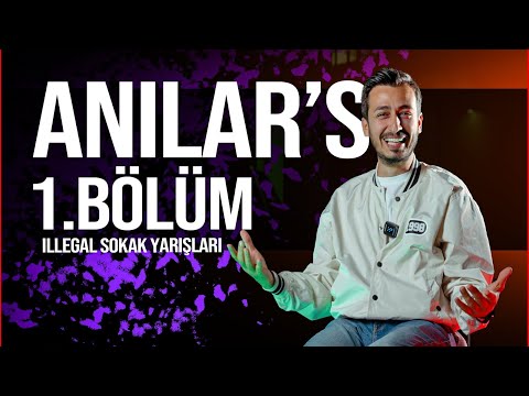 Anılar's 1.Bölüm | Nasıl Başladık?