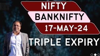 Nifty Prediction and Bank Nifty Analysis for Friday | 17 May 24 | Bank Nifty Tomorrow