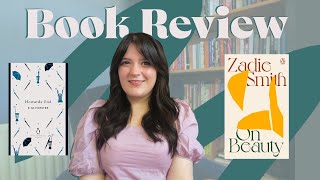On Beauty by Zadie Smith and Howards End by E M Forster Book Review | Literary Analysis Video Essay