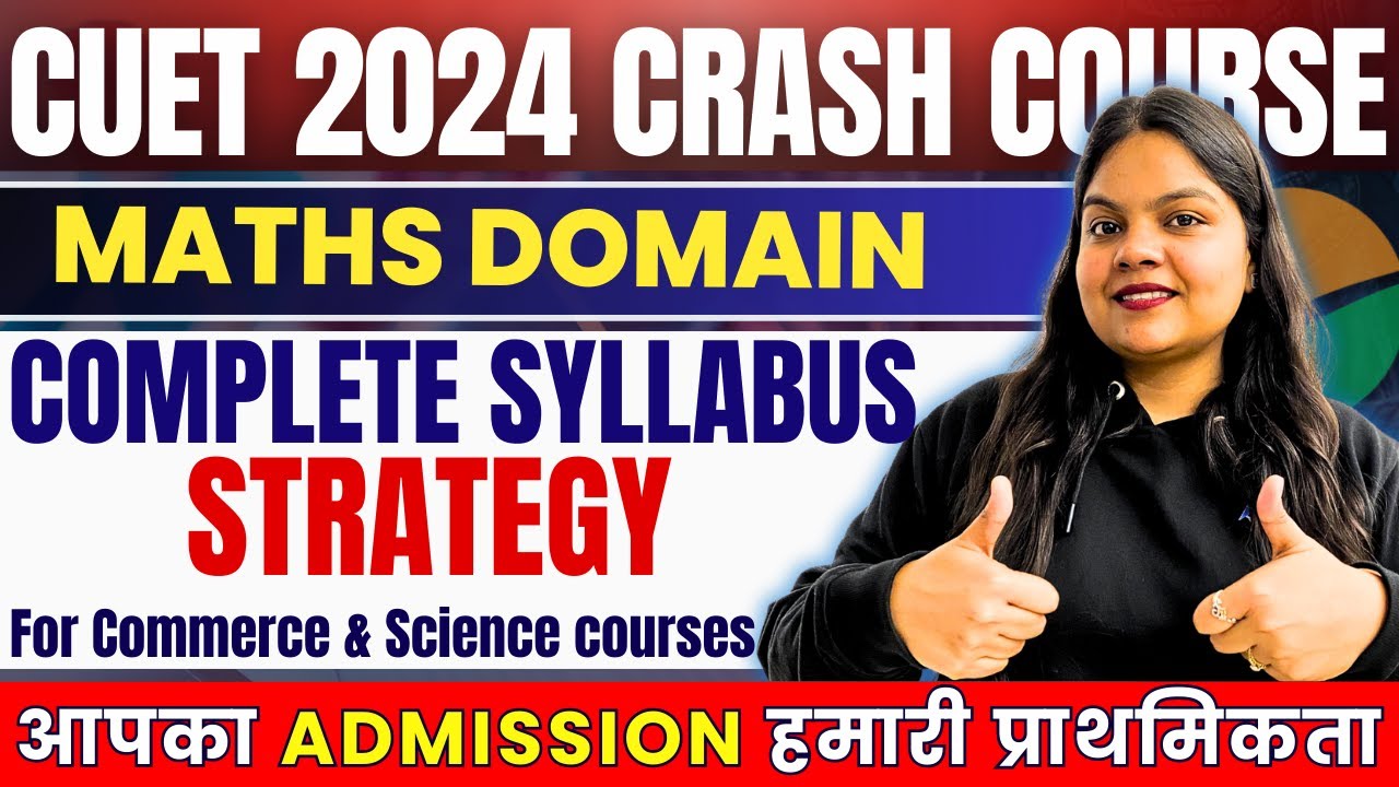 CUET 2024 Mathematics Domain syllabus Unit wise explanation💥Best ...
