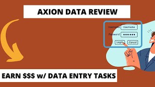 At Home Data Entry Work w/ Axion Data Entry (Review)