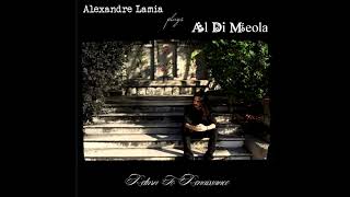 Alexandre Lamia plays Al di Meola - 06 - Brave New World