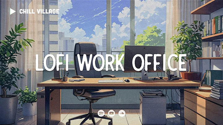 Chill Office Space 📂 Lofi Deep Focus Work/Study Concentration [chill lo-fi hip hop beats]