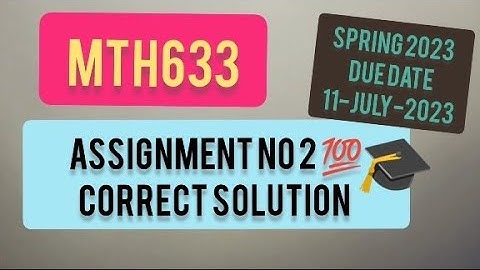 MTH633 Assignment no 2 💯 correct solution 2023