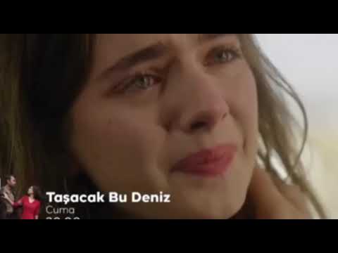 Taşacak Bu Deniz 17 Bölüm HD TaşacakBuDeniz 