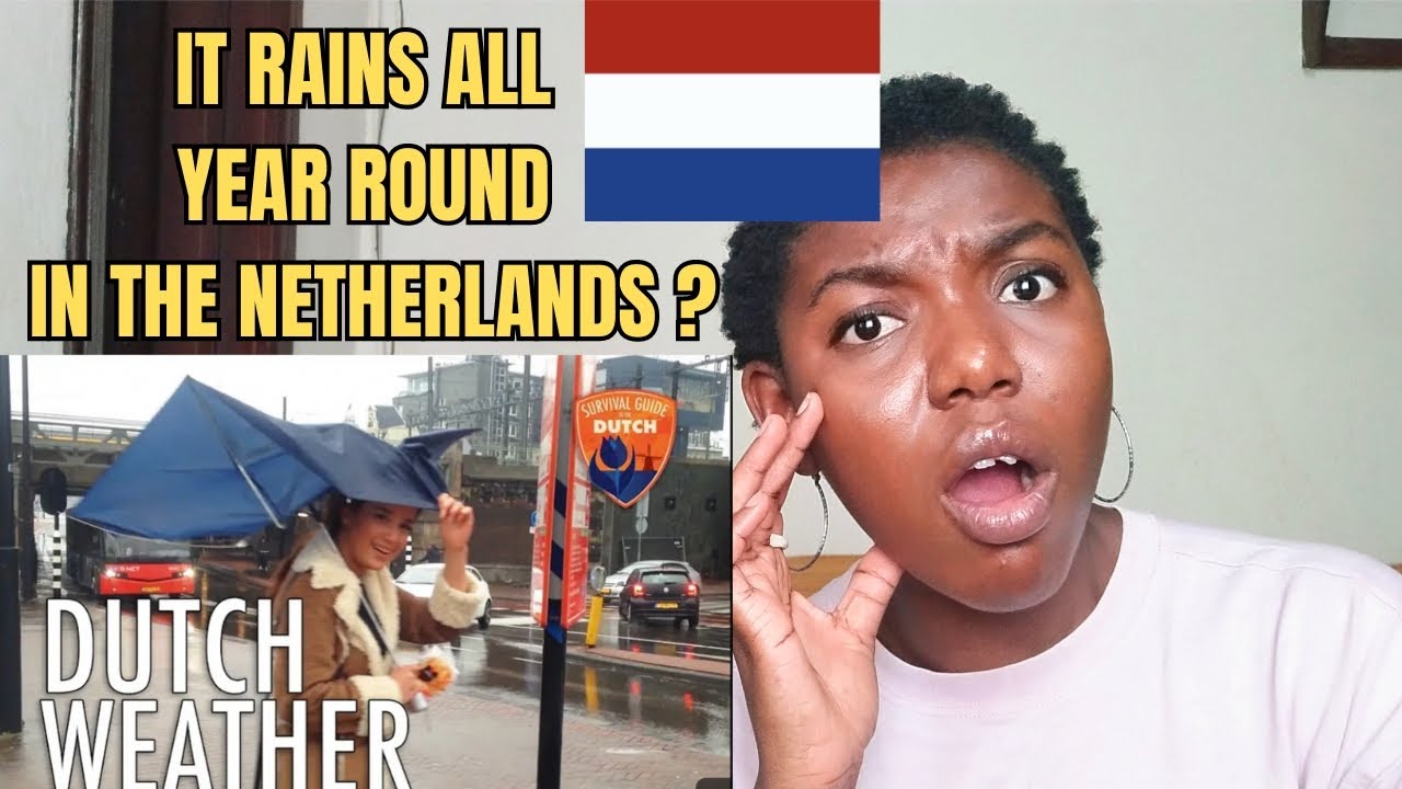 Reaction to How to survive the Dutch weather #8/ survival guide to the