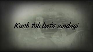 Video thumbnail of "Zindagi Kuch To Bata Zindagi Apna Pata Zindagi | Sweet Status Video Montyvyasstatus Bajrangi Bhaijan"