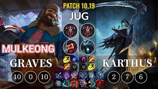 HLE Mulkeong Graves vs Karthus Jungle - KR Patch 10.19