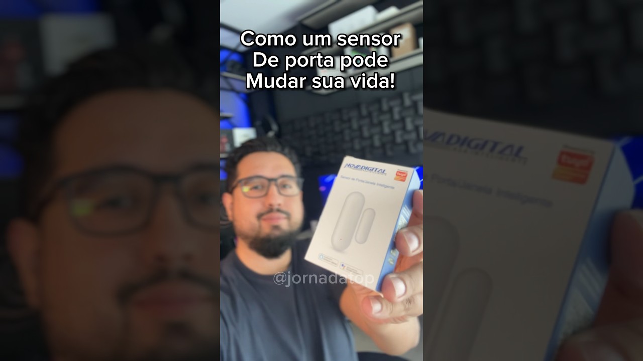 Sensor de porta e janela veja como você pode automatizar muito