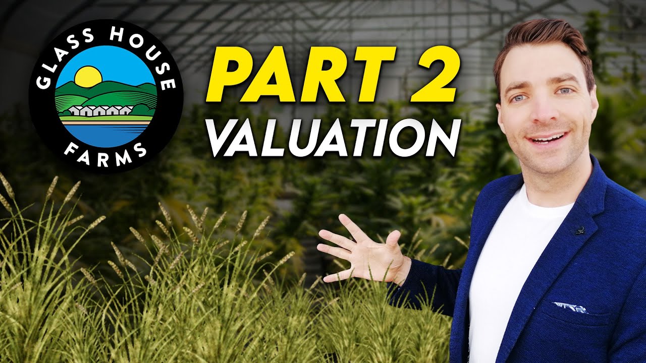 Asymmetrical Investments Glass House Brands Valuation Pt2 YouTube