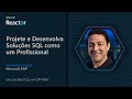 Get Certified SQL+AI (DP-800): Projete e Desenvolva Soluções SQL como Profissional