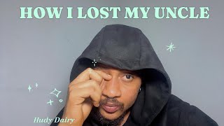 How I Lost My Uncle