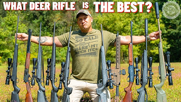 What Is The BEST Deer Rifle? (I TEST THEM ALL !!!)